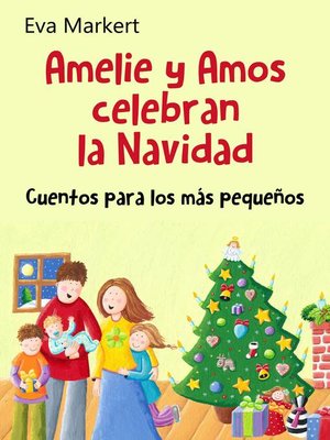 cover image of Amelie y Amos celebran la Navidad